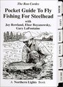 Pocket Guide to Fly Fishing for Steelhead