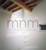 Inside MNM Minimalist Interiors