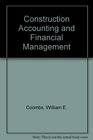 The Handbook of Construction Accounting and Financial Management