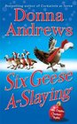 Six Geese A-Slaying (Meg Langslow, Bk 10)