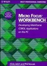 Micro Focus Workbench Developing Mainframe COBOL Applications on the PC