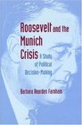 Roosevelt and the Munich Crisis