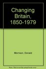 Changing Britain 18501979