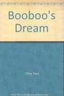 Booboo's Dream