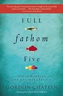 Full Fathom Five Ocean Warming and a Father's Legacy