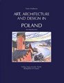Art Architecture and Design in Poland 9661990