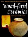 Woodfired Ceramics Contemporary Practices