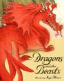 Dragons and other Beasts