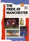 The Pride of Manchester