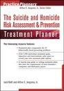 The Suicide and Homicide Risk Assessment  Prevention Treatment Planner