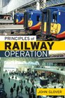 Principles of Railway Operation