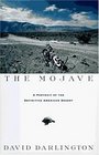 The Mojave A Portrait of the Definitive American Desert
