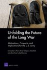 Unfolding the Future of the Long War Motivations Prospects and Implications for the US Army