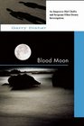 Blood Moon An Inspector Hal Challis and Sergeant Ellen Destry Investigation