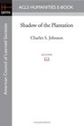 Shadow of the Plantation
