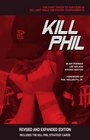 Kill Phil The Fast Track to Success in NoLimit Hold 'Em Poker Tournaments Revised and Expanded Edition