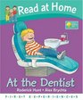 Read at Home First Experiences At the Dentist