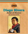 Diego Rivera Artist of Mexico