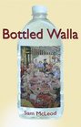 Bottled Walla