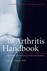The Arthritis Handbook Improve Your Health and Manage the Pain of Osteoarthritis