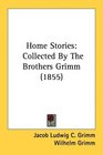 Home Stories Collected By The Brothers Grimm