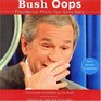 Bush Oops: Presidential Photo Ops Gone Awry