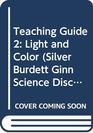 Teaching Guide 2 Light and Color