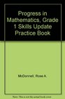 Progress in Mathematics Grade 1 Skills Update Practice Book