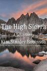 The High Sierra A Love Story