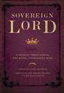Sovereign Lord A Musical Proclaiming the Risen Conquering King
