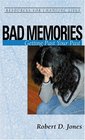 Bad Memories: Getting Past Your Past (Resources for Changing Lives)