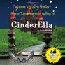 CinderElla A new kinder gentler telling of a fairy tale classic