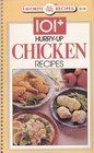 101 HurryUp Chicken Recipes