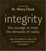 Integrity CD: The Courage to Meet the Demands of Reali