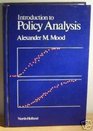 Introduction to Policy Analysis