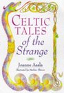 Celtic Tales of the Strange