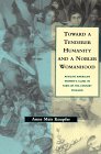 Toward a Tenderer Humanity and a Nobler Womanhood African American Women's Clubs in TurnOfTheCentury Chicago