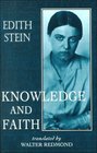 Knowledge and Faith (Stein, Edith//the Collected Works of Edith Stein)