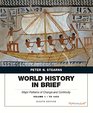 World History in Brief Major Patterns of Change and Continuity Volume 1 To 1450