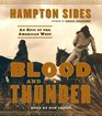 Blood and Thunder An Epic of the American West