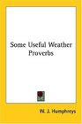 Some Useful Weather Proverbs