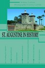 St Augustine in History