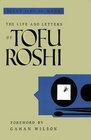 The Life and Letters of Tofu Roshi