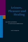 Leisure Pleasure and Healing