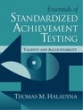 Essentials of Standardized Achievement Testing Validity and Accountablilty