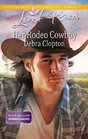 Her Rodeo Cowboy (Mule Hollow Homecoming, Bk 1) (Mule Hollow, Bk 18) (Love Inspired, No 655)
