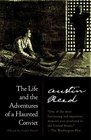 The Life and the Adventures of a Haunted Convict