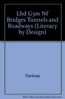 Bridges Tunnels and Roadways