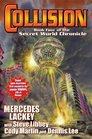 Collision Book Four in the Secret World Chronicle