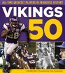 Vikings 50 AllTime Greatest Players in Franchise History